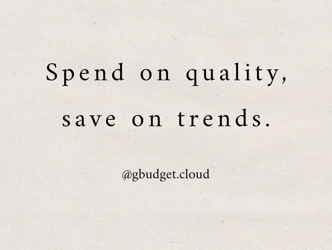 Spend on quality, save on trends.
#budgettips #shopping #shoppingtips #personalfinance #budget #financialplanning
