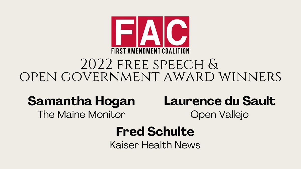 We're thrilled to announce the winners of FAC's 2022 Free Speech and Open Government Award: Laurence Du Sault of @OpenVallejo, @sahogan of @mainemonitor, and @fredschulte of @KHNews! buff.ly/41vNQCR