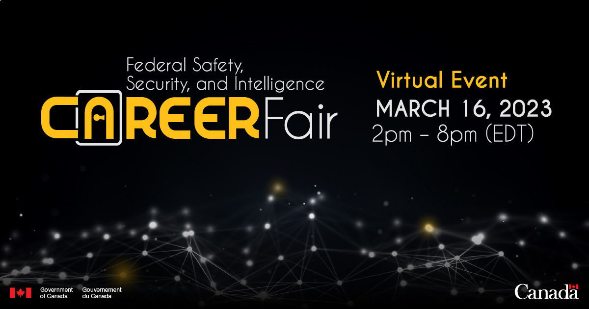 Want to learn more about exciting new job opportunities in #CdnNatSec?

The Federal Safety, Security and Intelligence Virtual Career Fair is taking place on March 16 from 2-8pm EST and our recruiters want to speak with you!
 
Don’t miss it! ow.ly/gH3c50N3XCA