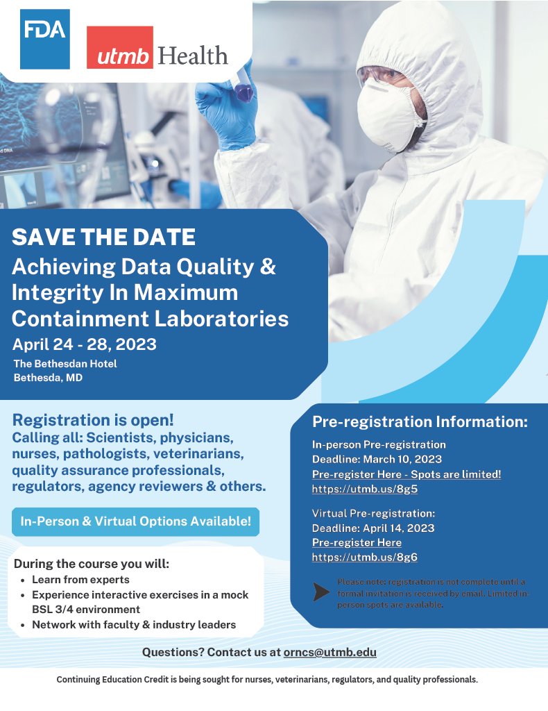 GLPinBSL4's tweet photo. Pre-registration for the 2023 “Achieving Data Quality &amp; Integrity in Maximum Containment Laboratories” course is now open! In-person spots are limited. Virtual option now available! To pre-register visit: https://t.co/BTifMFrFgo 
#UTMB #FDA #Dataquality #BSL3 #BSL4 https://t.co/SBmnuWupPM