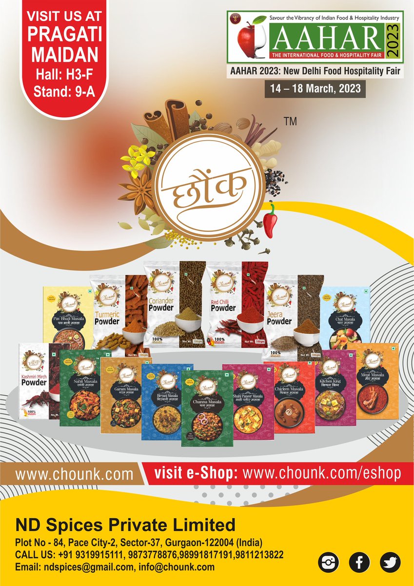 chounkspices's tweet photo. Come and experience the wide range of छौंक products and enjoy the fresh aroma of pure spices at our stall at AAHAR - 2023, the International Food &amp; Hospitality Fair. Refer to the event details below.

RT to RSVP
#aahar #aahar2023 #unforgettableaahar2022 #chounkspices https://t.co/D8i5RugWy3
