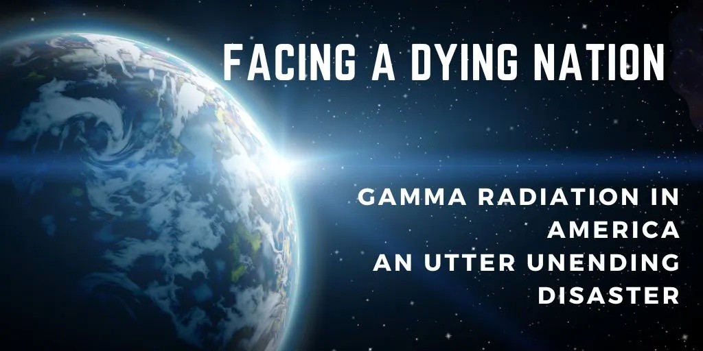 YourRads's tweet photo. Long term survival of humanity is not possible.

Read the full article: Gamma Radiation in America – An Utter Unending Disaster
▸ https://t.co/ozMS1rjiyz

#BobNichols #Nuclear #MillionAWeekClub #GammaRadiation #NotFixable #GammaRadiationInAmerica #NicholsOnNuclear https://t.co/1oKczvTXxf
