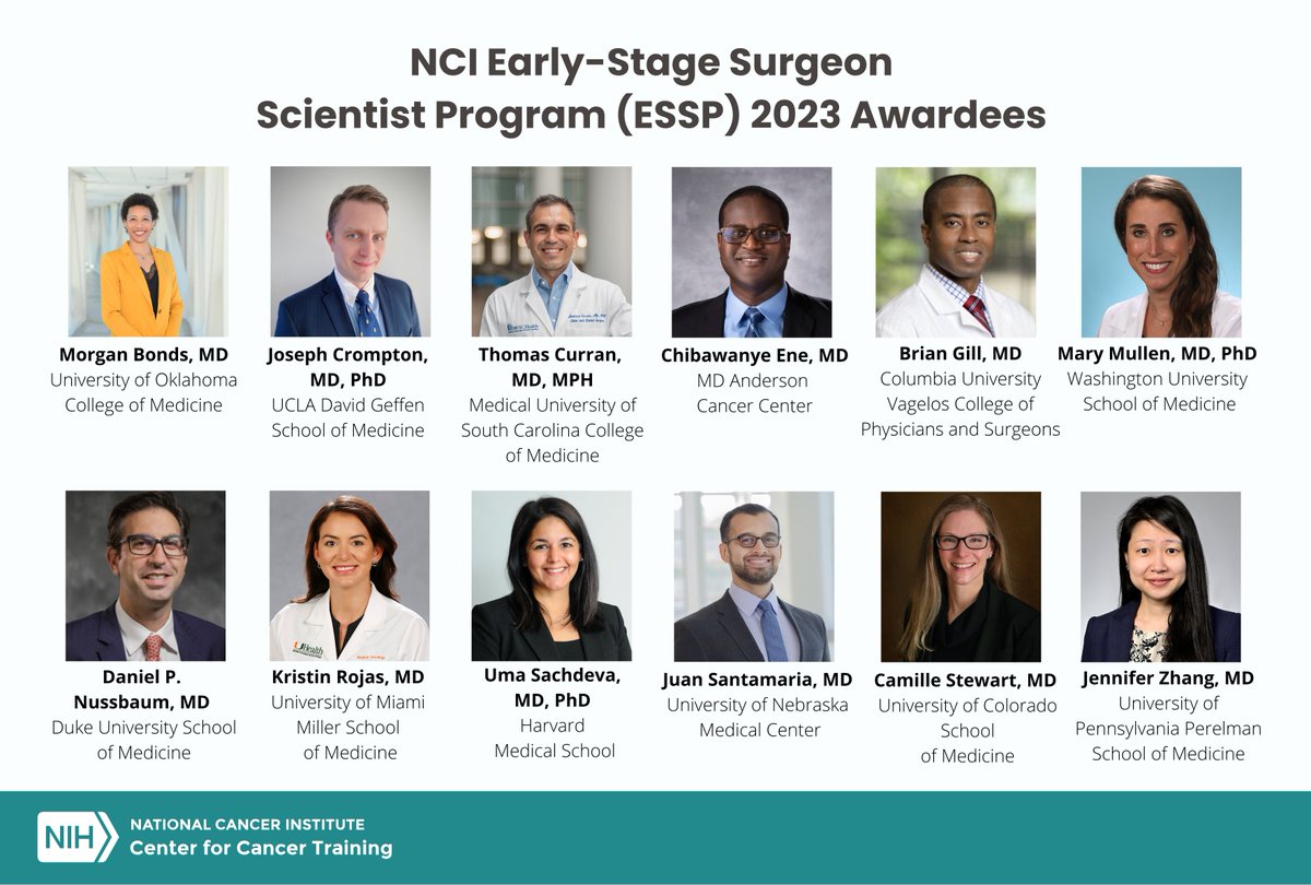 @theNCI is excited to announce and congratulate the 2023 cohort of awardees for the Early-Stage Surgeon Scientist Program (ESSP)! ESSP is designed to train surgeon scientists and retain them in cancer research: bit.ly/3kouNtA @NCIResearchCtr @mzeigermd @AmCollSurgeons