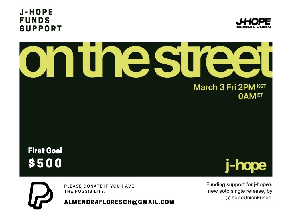 𝐎𝐏𝐄𝐍 𝐅𝐔𝐍𝐃𝐒 "𝐨𝐧 𝐭𝐡𝐞 𝐬𝐭𝐫𝐞𝐞𝐭" 📥💸

Hello everyone. I'm only one admin this time but I will do my best to support #on_the_street release by #jhope 🤩🫶

Donate here:  paypal.me/almondflowers

Please donate if you can. Remember any amount is a huge help!