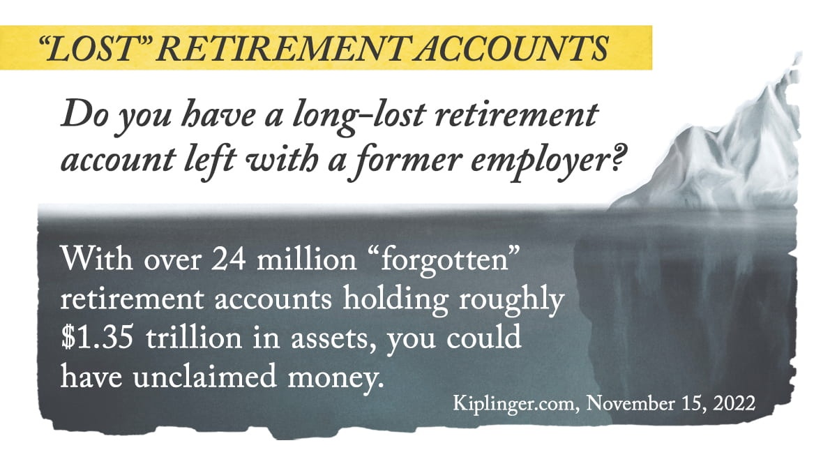 Do you have a long-lost retirement account left with a former employer? 

Reach out today, we're here to help!

#retirement #retirementaccount #newjob #401k #financialadvisor #dreams #goals #planning