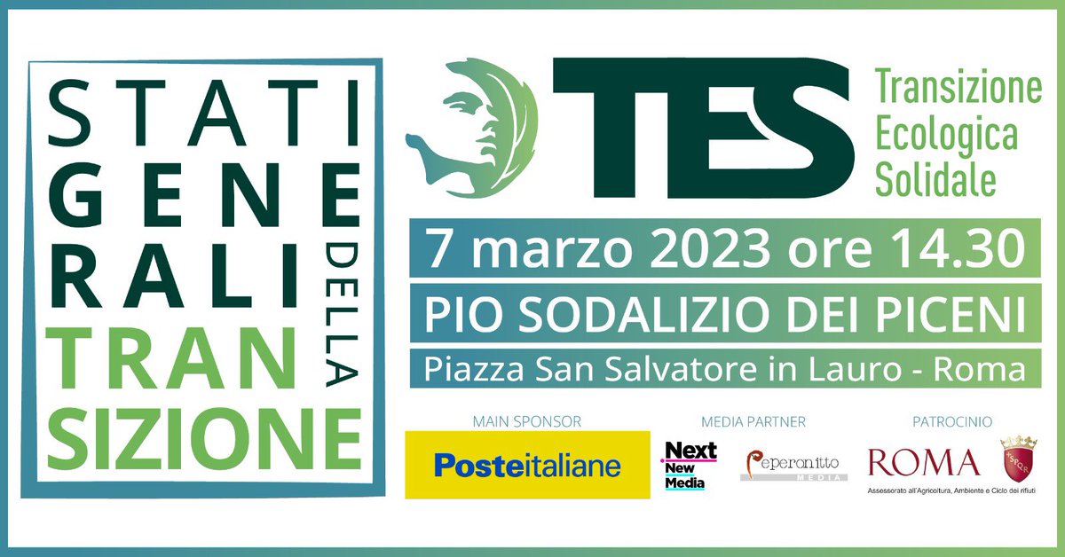 STATI GENERALI DELLA #TRANSIZIONE 🌍🔅♨️
Il  7 marzo 2023 ore 14.30 a Roma, gli Stati Generali di TES al Pio Sodalizio dei Piceni (Piazza San Salvatore in Lauro). 
Seguirà programma dettagliato.
📍Per partecipare iscriviti: forms.gle/32Ew5x5nBvXgBk…