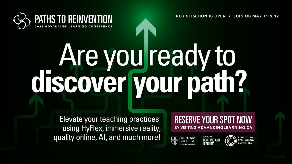 Are you ready to #discoveryourpath? Registration is open for the 2023 Advancing Learning Conference! Join us May 11 &amp; 12 to elevate your teaching practices using HyFlex, immersive reality, quality online, AI &amp; much more! Reserve your spot now by visiting advancinglearning.ca/?utm_source=tw… .