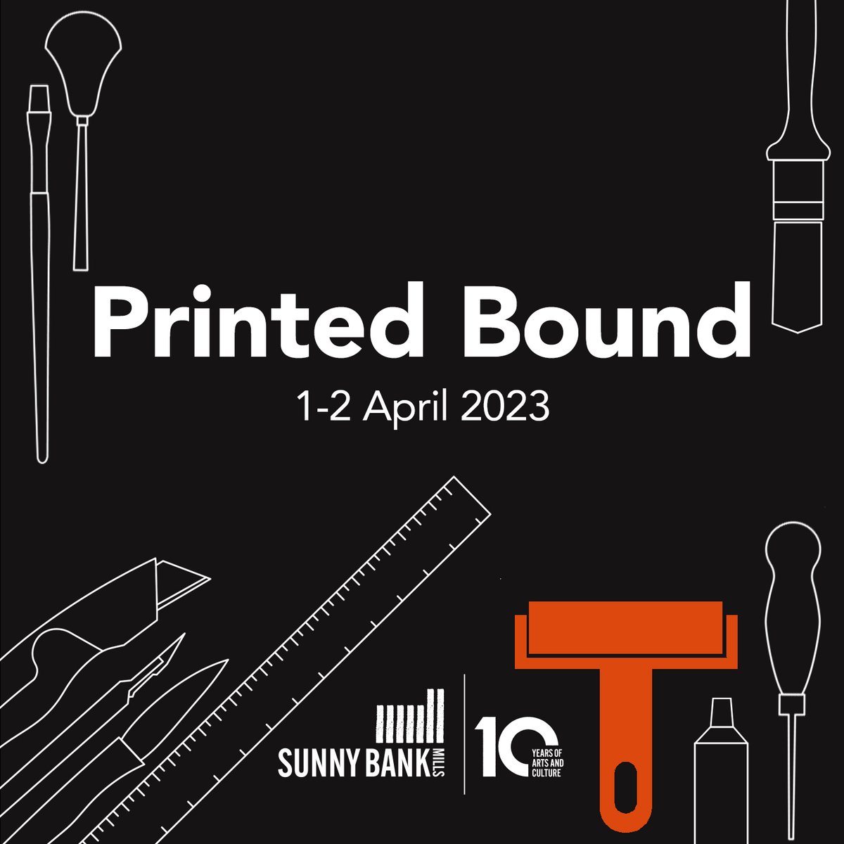 sunnybankmills's tweet photo. Printed Bound is back! Join us on 1st & 2nd April to celebrate the art of printmaking and artists' books. There will be 40+ stalls, workshops, demos, an Archive bookbinding talk, Open Studios and more.
Tickets here > https://t.co/Qci4kh4Tqg
#SunnyBankMills #PrintedBound https://t.co/ZNyowTOdaQ