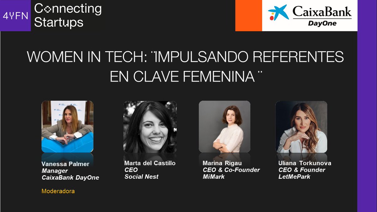 EmprendeXXI_'s tweet photo. 👭Damos cierre al día de hoy con el panel #womenintech "Impulsando referentes en clave femenina" moderado por @vpalmerbcn donde participan: Marina Rigau CEO, #MiMark, Marta del Castillo (CEO, @socialnest_org, Uliana Torkunova CEO, @LetMeParkSpain.
📍Ágora Stand DayOne
@4YFN_MWC https://t.co/ZSPZcd26B2