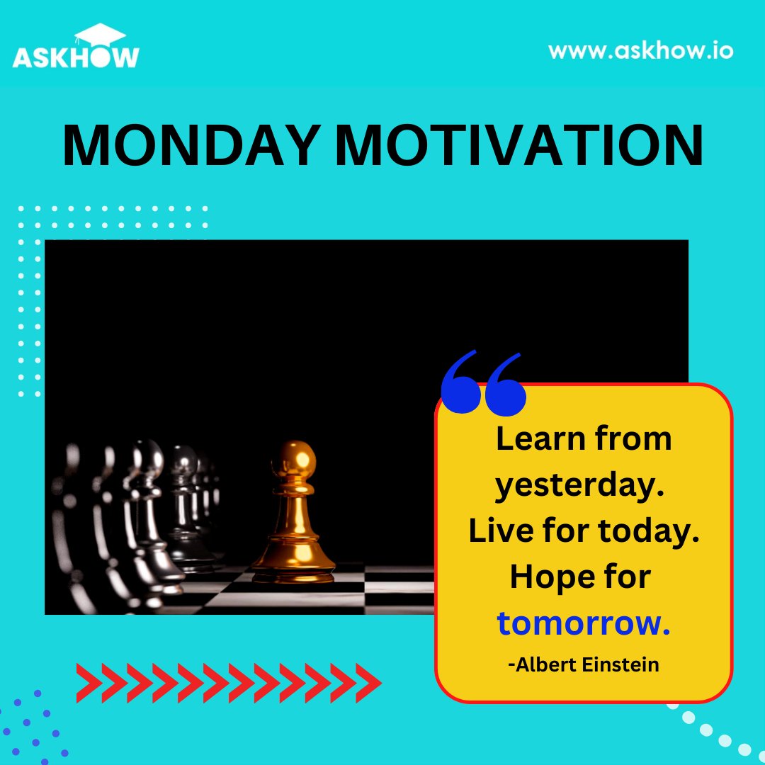 Start the #newweek with Monday motivation.😊😊
"Learn from yesterday. Live for #today. Hope for #tomorrow" - Albert Einstein
Follow #AskHow for motivational #thoughts.

#MondayMotivation #student #success  #MondayMorning #expert #mondaythoughts #Motivationalquote #AskHow