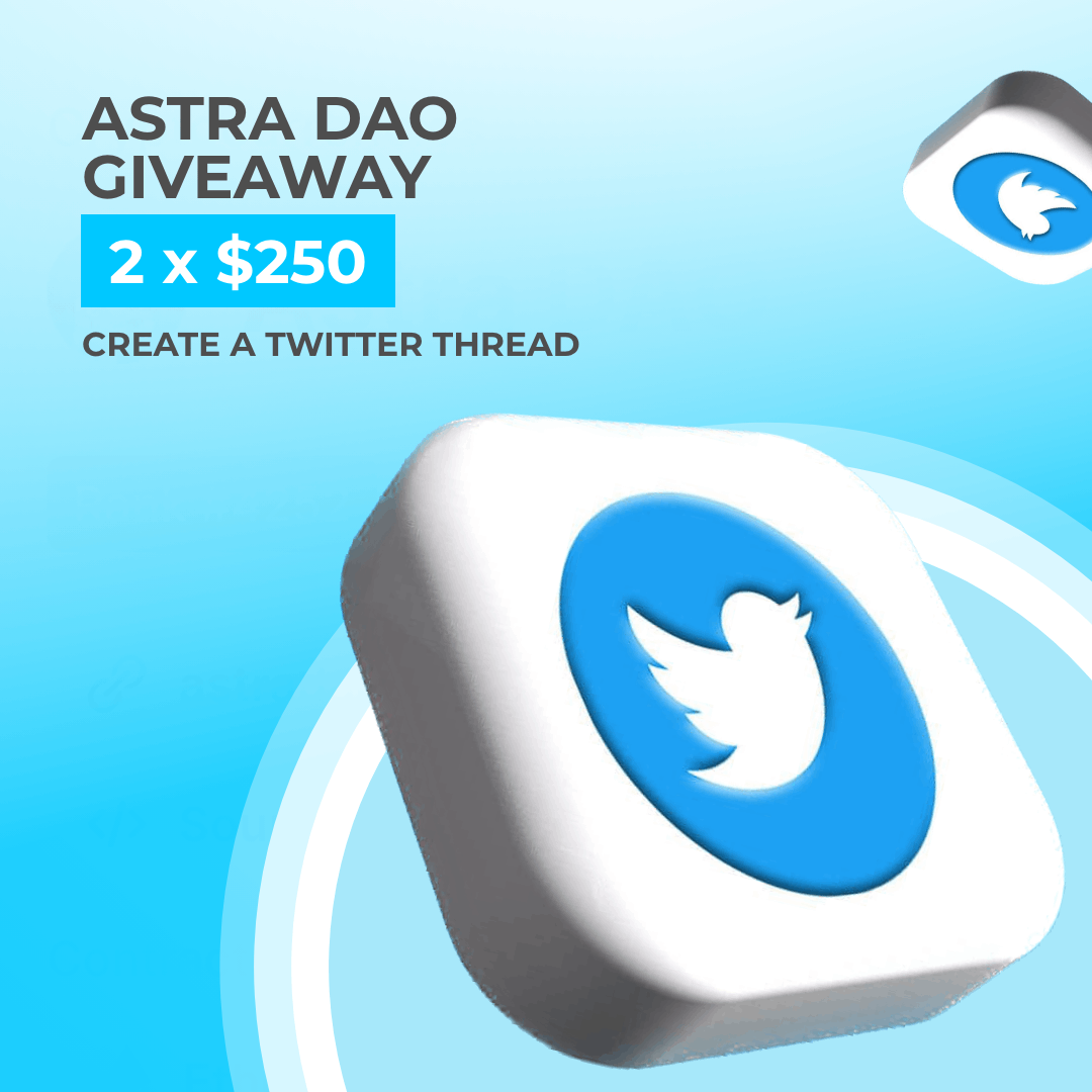 Today, team Astra DAO kicks off a #GIVEAWAY that rewards 2 people with $250 worth of $ASTRA tokens. 💸

To win, you need to create a Twitter thread with at least 6 tweets educating people on Astra DAO and why you like the project. 🧵