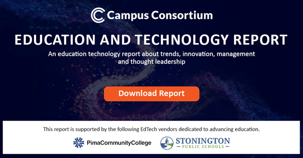An education technology report about trends, innovation, management and thought leadership

Download now - bit.ly/41GiycO

#edtech #educationtechnology #campusconsortium #technology #K12 #highereducation #university #EdTechMonday