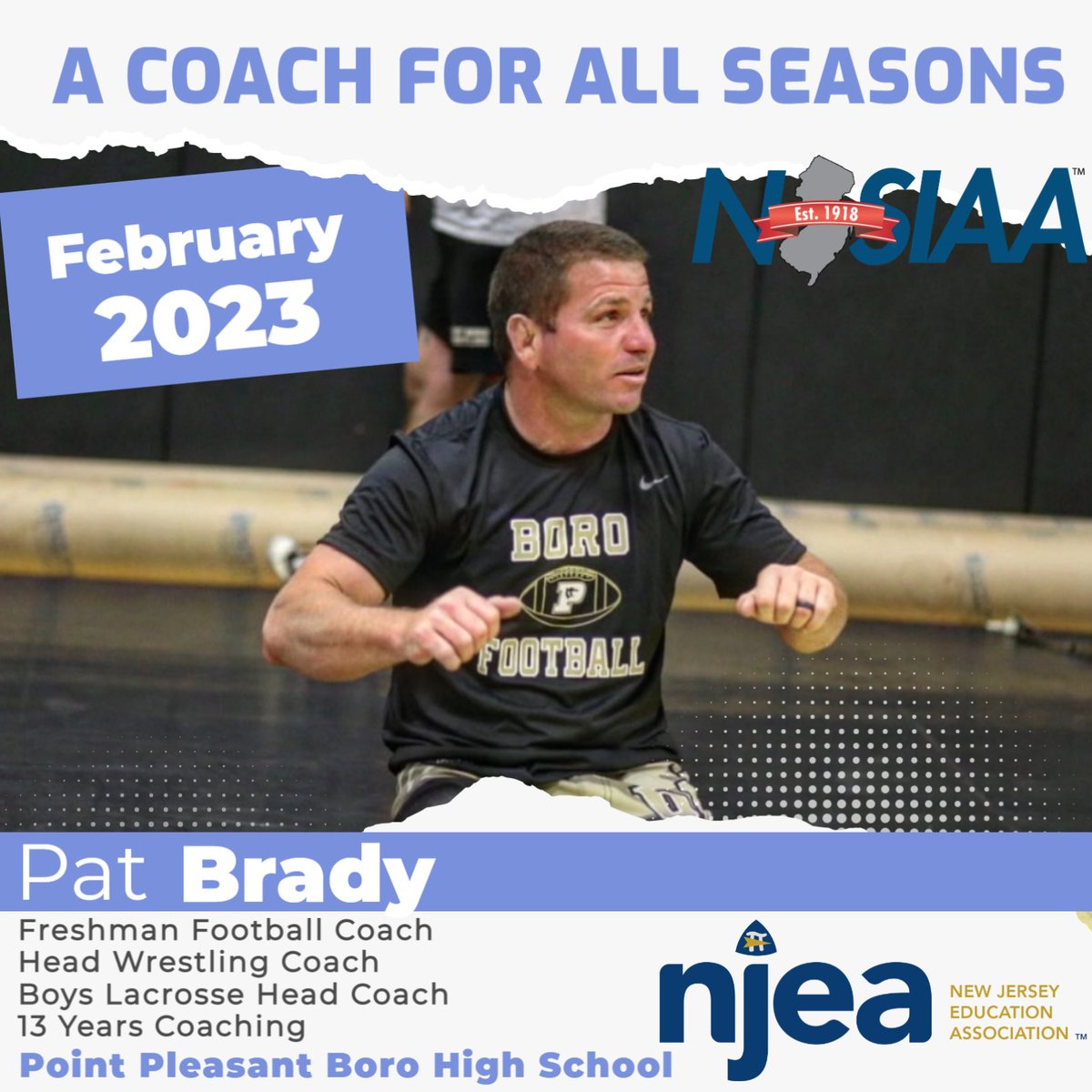 NJSIAA's tweet photo. We’re proud to share our February “A Coach for all Seasons” feature presented by @NJEA. Thank you, Pat Brady of Point Pleasant Boro High School for all you do! Nominate your coach here: https://t.co/HfstKwexkr https://t.co/eHvGwX7SeM