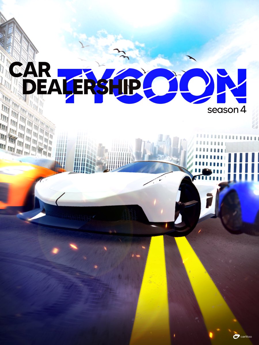 carlitoo (OPEN) on Twitter "car dealership tycoon season 4 concept poster"