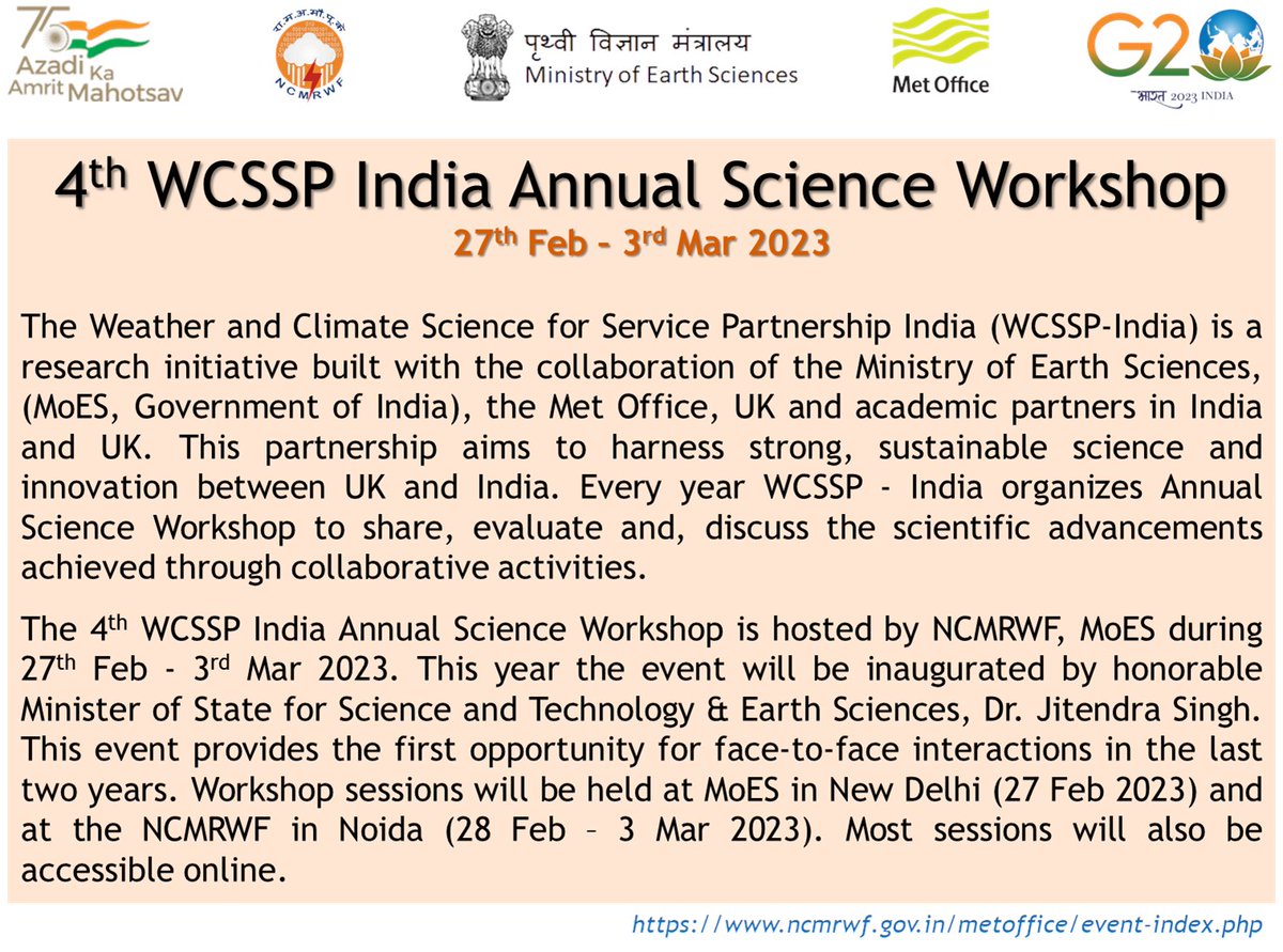 ncmrwfmoes's tweet image. Today the 4th "Weather and Climate Science for Service Partnership-India" (WCSSP-India) Annual Science Workshop–2023 begins. During the week-long workshop, participants from India and UK will review the progress of collaborative work(s) and discuss future plans. #WCSSP