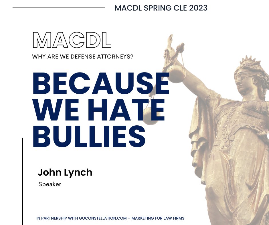 MoACDL's tweet photo. Meet The Speaker:  John Lynch will hold the session "Because We Hate Bullies" at MACDL CLE 2023 ""Why Are We Defense Attorneys and Why We Still Do This".

 Claim your seat today! RSVP here: https://t.co/nS4tNAOCJw https://t.co/nY4THnwB8O