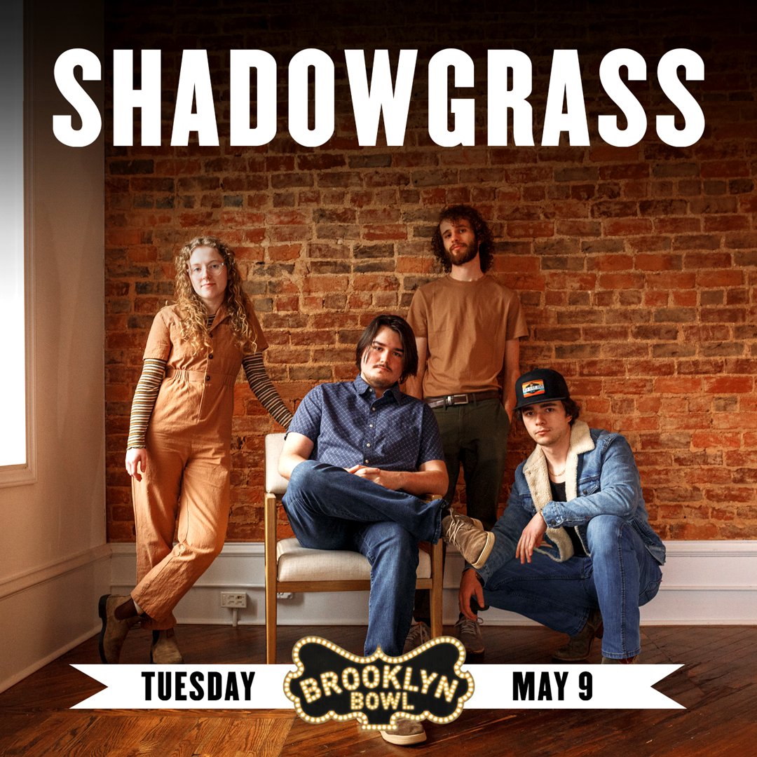 brooklynbowl's tweet image. JUST ANNOUNCED 🍃 ShadowGrass plucks it up at Brooklyn Bowl TUE, MAY 9! Tickets on sale FRI, MAR 3 @ 10AM. #FolkYeah! 🪕