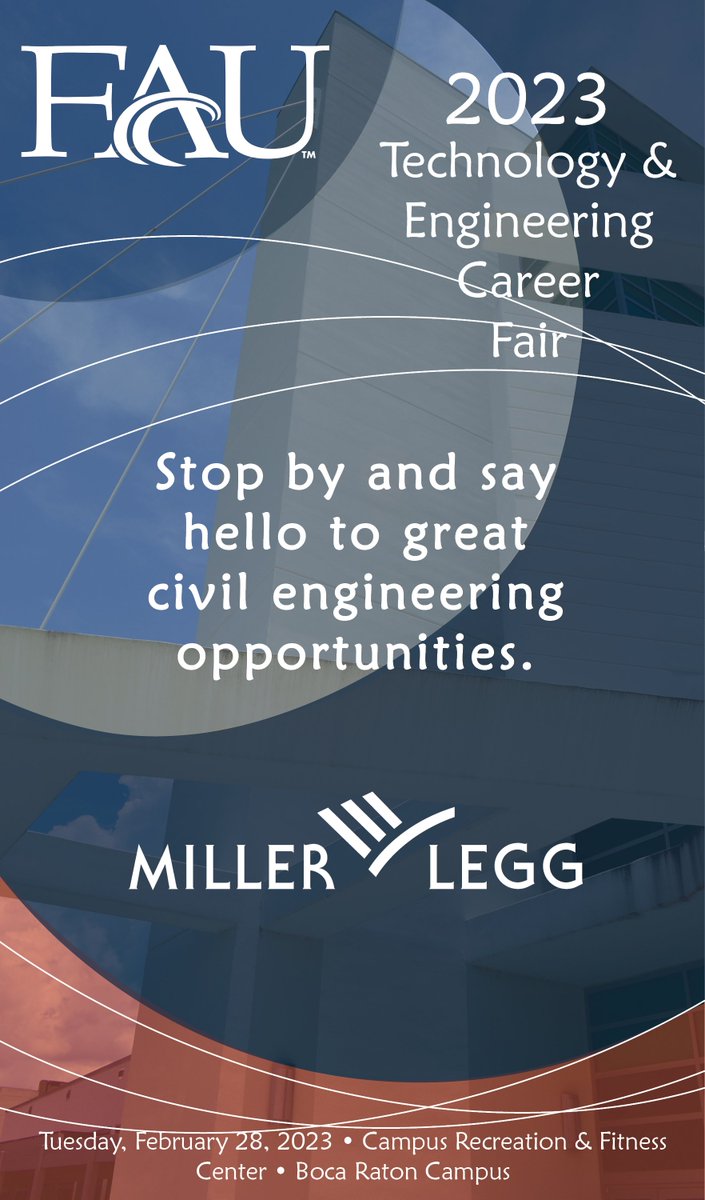 MillerLegg's tweet photo. Join us tomorrow, Tuesday, February 28 at the #FAU Technology &amp; Engineering Career Fair.  Stop by our table to see what opportunities are waiting for you at Miller Legg.  Hope to see you then! #MillerLegginMotion #ImprovingCommunities #CreatingEnvironments #FAU #CivilEngineering https://t.co/drZu30YnUI
