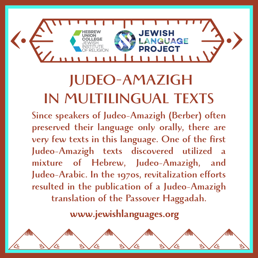 Monday brings the second Fun Fact in our mini-series on Judeo-Amazigh! 💯 Check out the full page here, jewishlanguages.org/judeo-berber, and hopefully we'll see more literature published soon!
#languages #linguistics #languagerevitalization #africanlanguages #morocco #judaism @HUCJIR