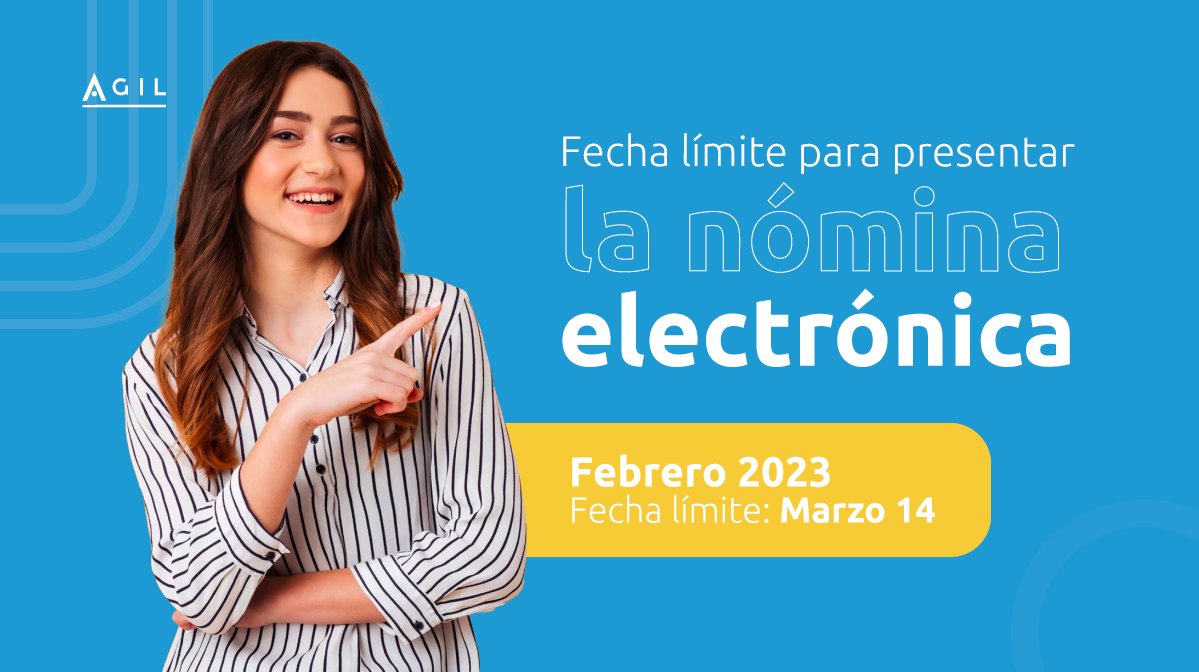AGIL_Software's tweet photo. Ya casi se acaba febrero 🤩 ¿Sabes cuál es la fecha límite para presentar la nómina electrónica? 

#NóminaElectrónica #pymes #Trabajador https://t.co/J8iwwJAyZE