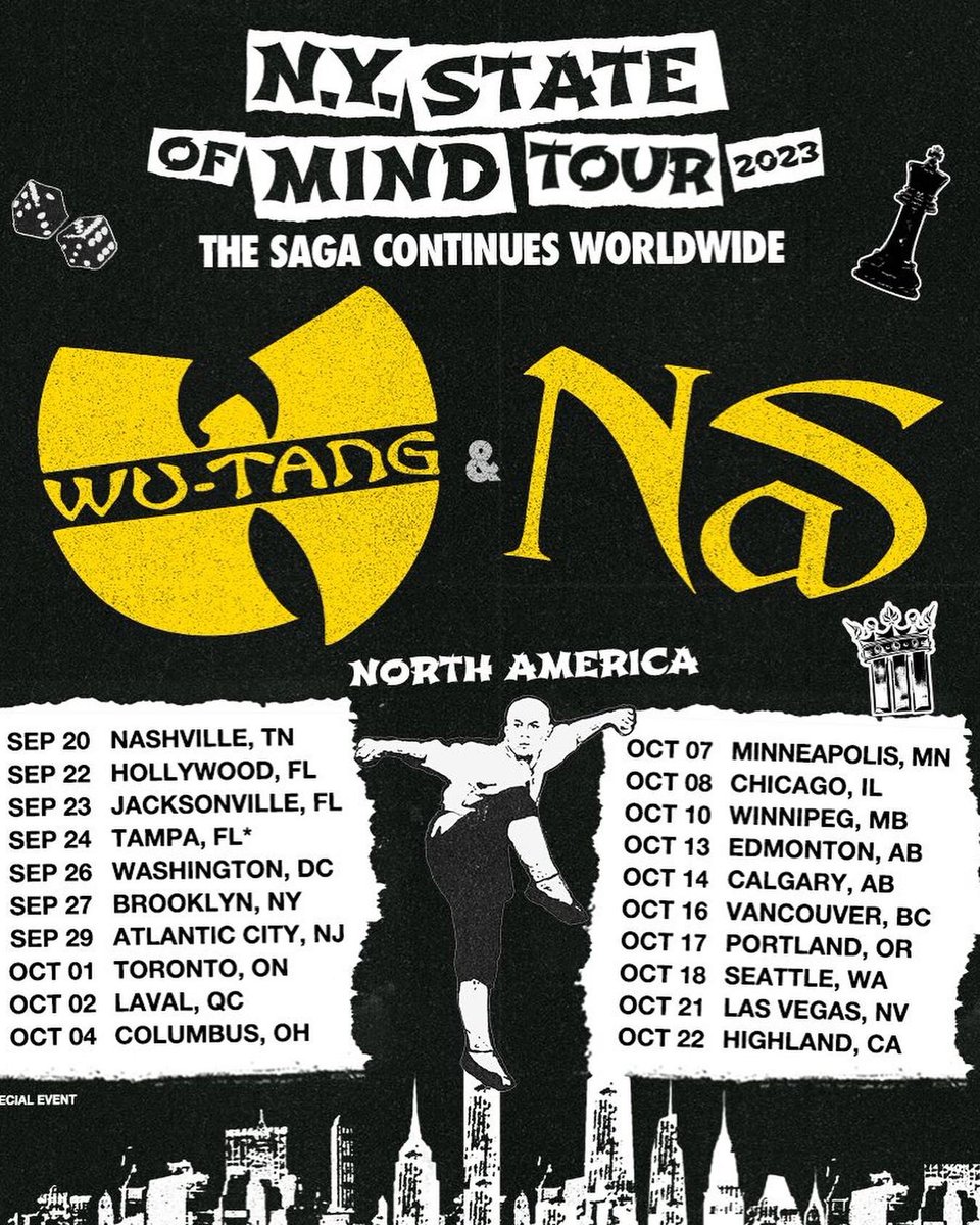 The Saga Continues Worldwide! The #NewYorkStateofMindTour is back – coming to a stage near you👐

Wu Pre-Sale: March 1st at 10 am local
General Onsale: Friday, March 3rd at 9am local