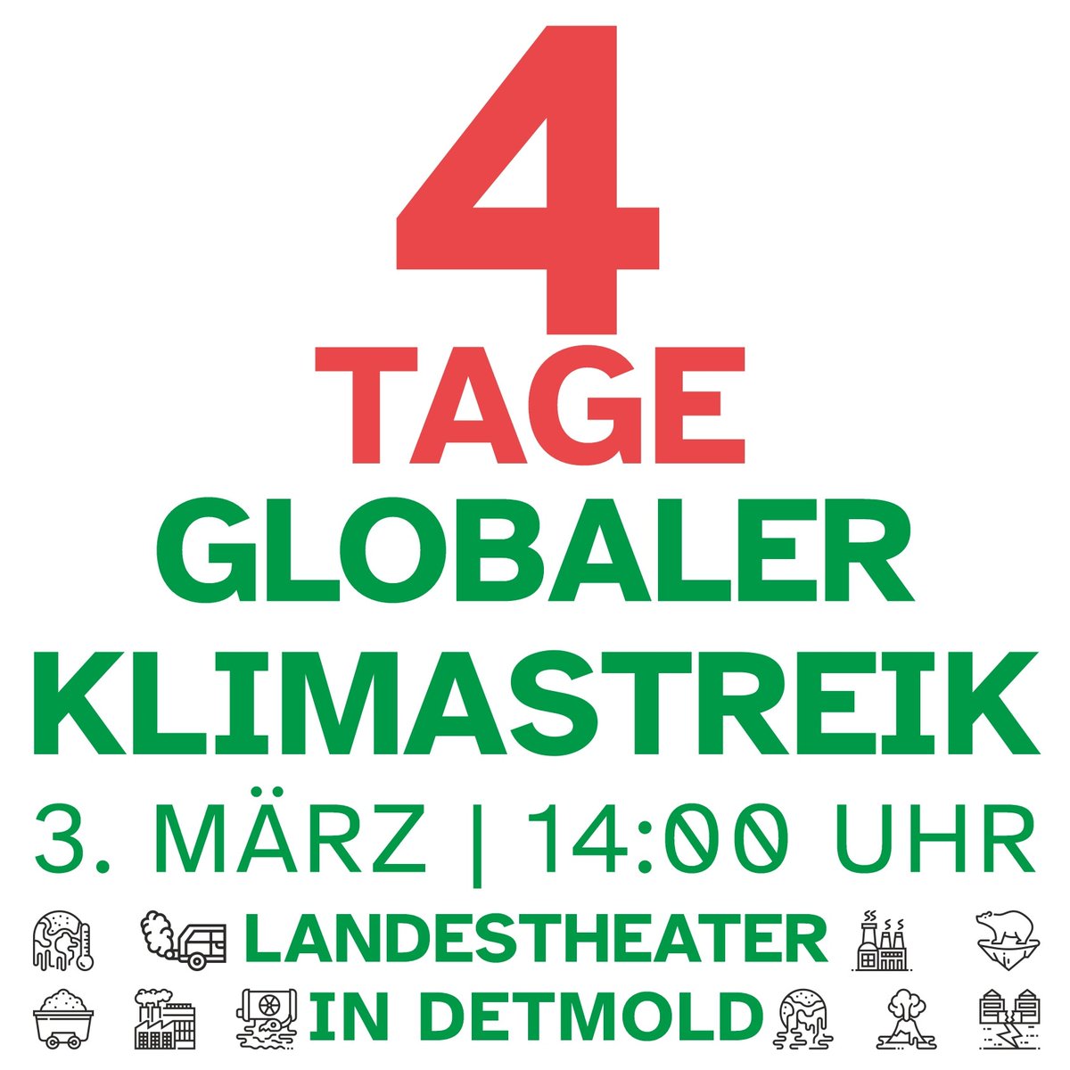 4 Tage noch ‼️
Am 3.3. ist es wieder so weit, ein weiterer Globaler Klimastreik in Detmold❗️

3. März 📅 | 14:00 Uhr 🕜 | Landestheather in Detmold 📍 | Globaler Klimastreik 💚 🌍 🌱

#FridaysForFuture #FFFDetmold