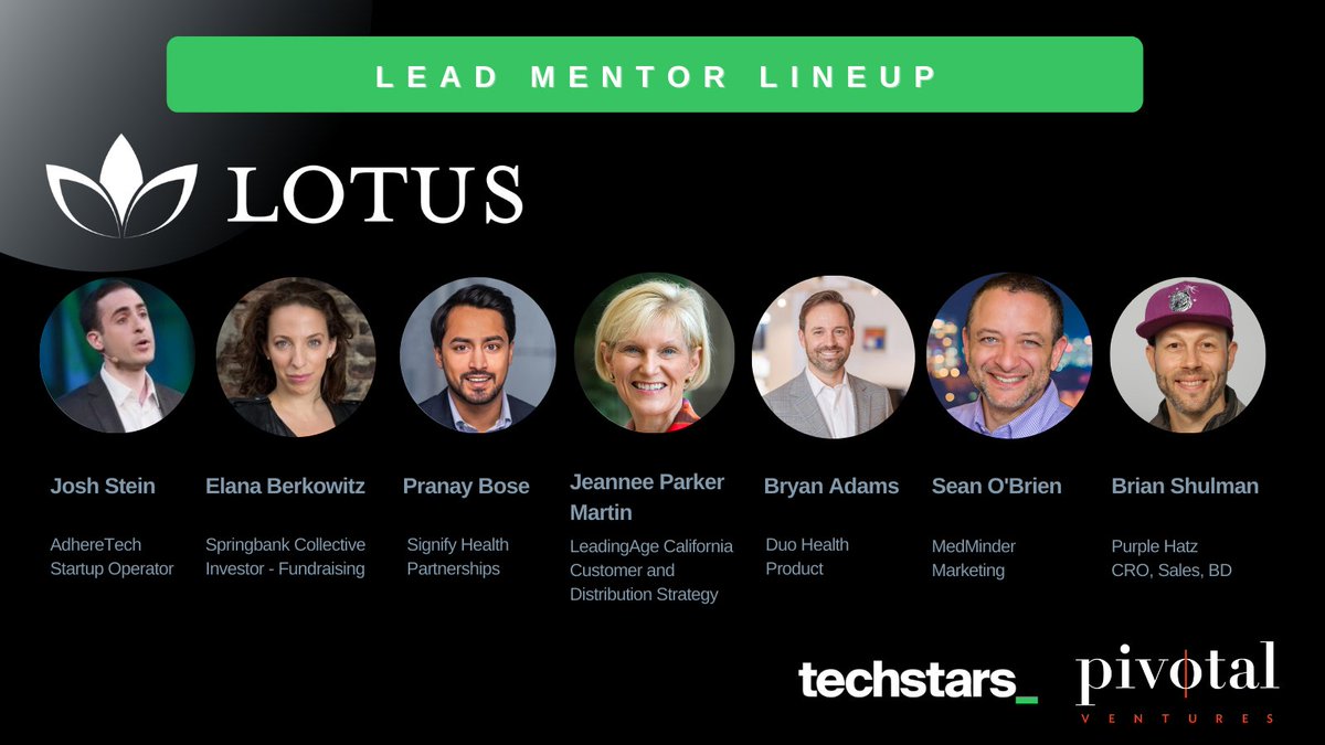 Today is Day 4 of our 10-day campaign to spotlight the Lead Mentors for each of our #TSLongevity companies. Lotus is delighted to work with Josh Stein, Elana Berkowitz, Pranay Bose, Jeannee Parker Martin, Bryan Adams, Sean O'Brien, &amp; Brian Shulman. 

<a href="/Techstars/">Techstars</a> 
<a href="/pivotalventures/">Pivotal Ventures</a>