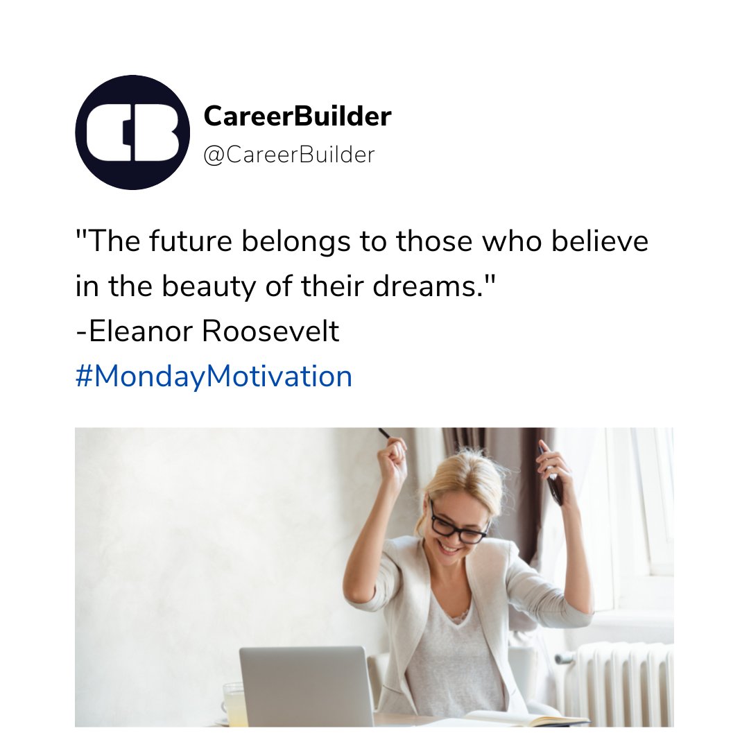 CareerBuilder's tweet photo. #MondayMotivation to kick off your week. Who agrees? π
#QOTD #jobgoals #jobinspo #successquotes https://t.co/Z5obnvwGNw