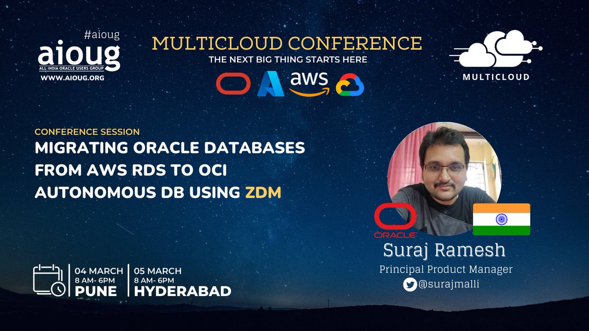 AIOUG's tweet photo. Don’t miss the opportunity to learn from Suraj Ramesh @surajmalli presenting -Migrating Oracle Databases to OCI with Zero Downtime using ZDM https://t.co/jv32EY5DoW.
Register NOW!! https://t.co/oOlRG3lIQ7
#Multicould@oracleugs @OracleCloud @Azure @awscloud @googlecloud https://t.co/4AJRCscIYm