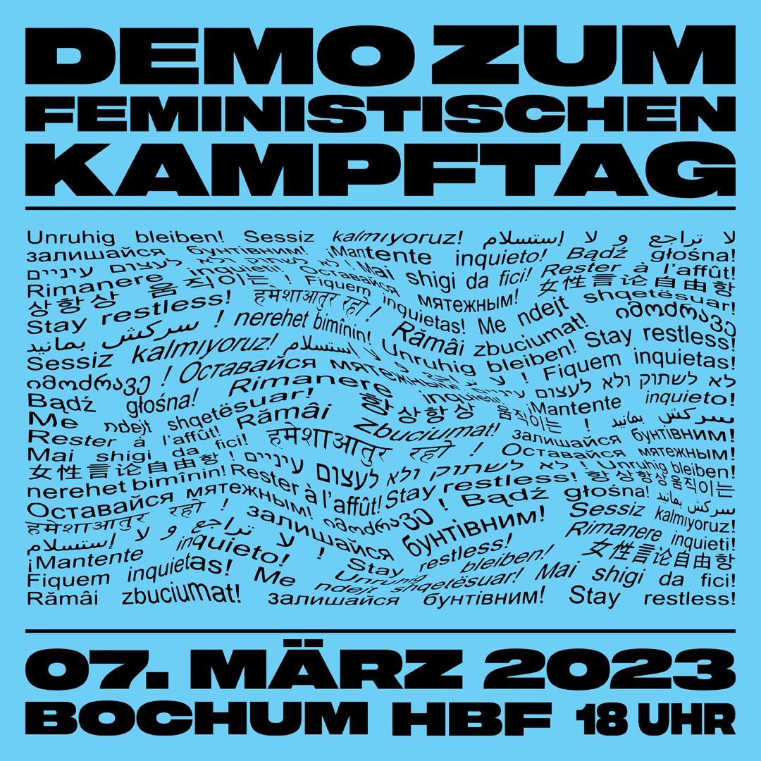 furorebochum's tweet photo. Zum Vorabend des feministischen Kampftages auf die Straße und lautstark zeigen, dass wir keine Ruhe geben!

Sagt es weiter, schließt euch zusammen, kommt zahlreich und lasst uns unruhig bleiben!

7. März 2023, 18 Uhr, Bochum Hauptbahnhof!

#unruhigbleiben #stayrestless #bochum https://t.co/uCJwWFCOV0