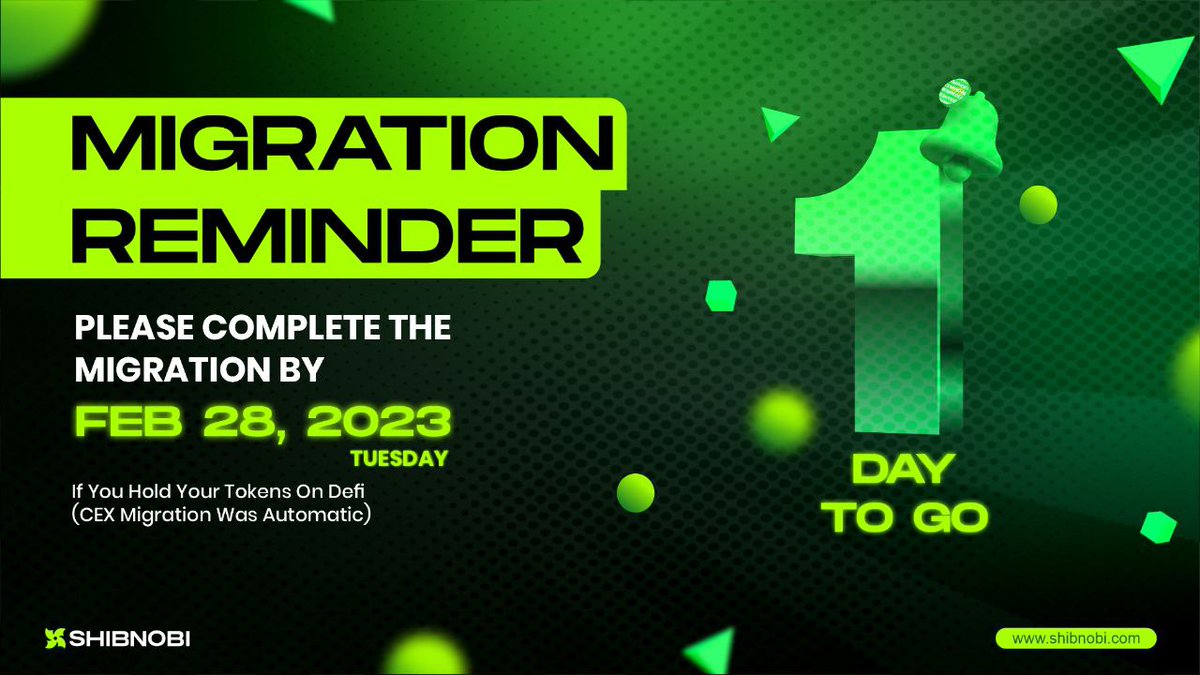 🚨MIGRATION REMINDER! 🚨

⚠️ Don't forget to complete the MIGRATION by Tuesday, FEBRUARY 28, 2023.⚠️

If you need HELP or have any QUESTIONS, please join our official Telegram chat at t.me/ShibnobiCommun….

#Shibnobi #Defi