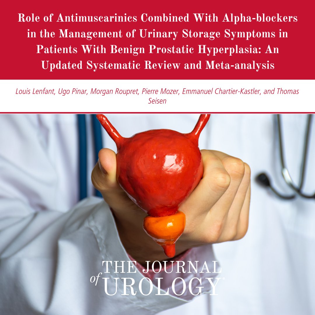 This month in JU: Role of Antimuscarinics Combined With Alpha-blockers in the Management of Urinary Storage Symptoms in Patients With Benign Prostatic Hyperplasia: An Updated Systematic Review and Meta-analysis auajournals.org/stoken/default…