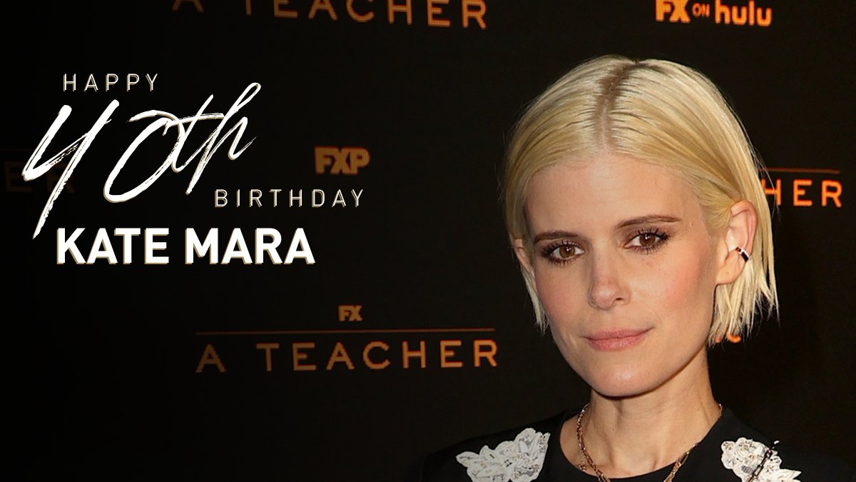 Happy 40th birthday Kate Mara! 
