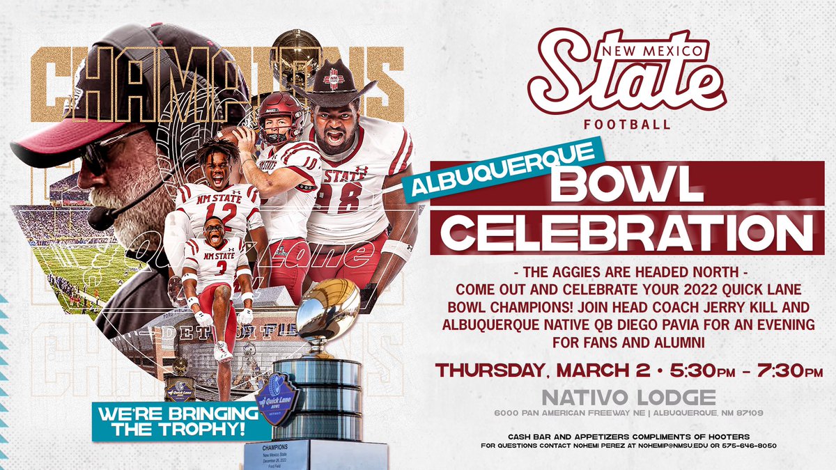 NMStateFootball's tweet photo. ATTENTION AGGIE-QUERQUE‼️

The Aggies are coming to party in Albuquerque! Come celebrate the 2022 Quick Lane Bowl Champions! 🏆

🗓️: Thursday, March 2nd 
📍: Nativo Lodge - Albuquerque, NM
⏰: 5:30-7:30PM
#AggieUp https://t.co/SIzSEJJOeW