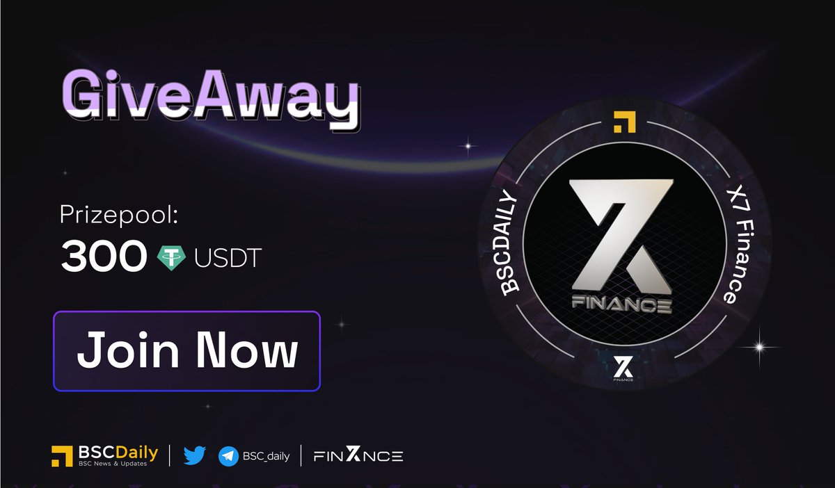bsc_daily's tweet photo. 🎉 We're thrilled to announce our EXCLUSIVE #GIVEAWAY with 
@X7_Finance - World-class #DEX providing Initial LP loans 🔥

3 Lucky Winners will share the 300 USDT Prize pool! $100/each 🤑🤑

⏰ End in 7 days

▶️ JOIN NOW: https://t.co/BuvcZcgQnX

#Airdrop #Gleam #GleamGiveaway https://t.co/c5fZ1uyTpe