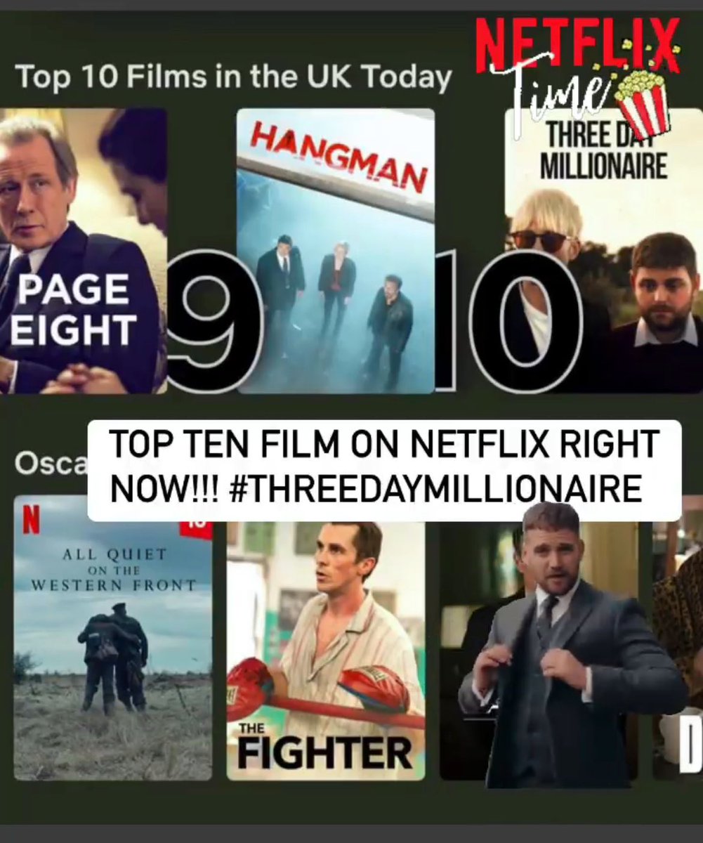 I mean, this is amazing! #ThreeDayMillionaire is in the TOP TEN movies on #NETFLIX right now!! Thank you to all who have watched and supported so far! #TopTen @NetflixUK @ThreeDayFilm 🍿#SupportIndieFilm