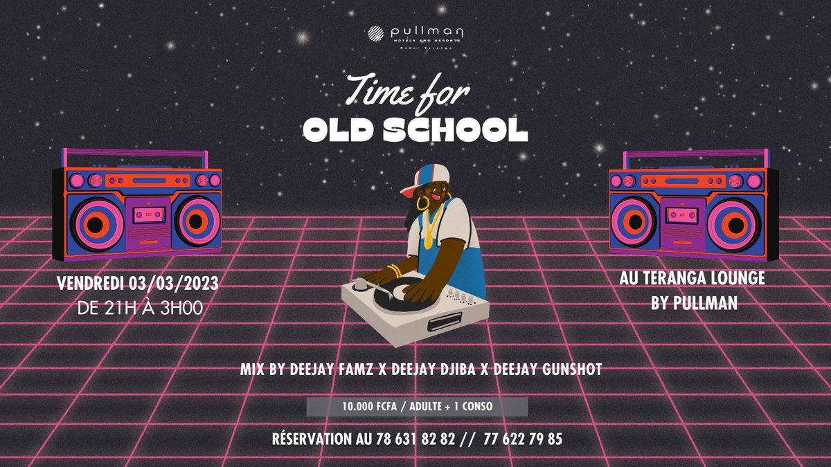 🎛 TIME FOR OLD SCHOOL 🕺 

Le Pullman Dakar Teranga vous attend ce vendredi 03 mars à partir de 21h, au Teranga Lounge by Pullman !

Mix by: Dj Famz + Dj Djiba ( Sénégal) et 
Dj Gunshot (Guadeloupe) 

Tarif: 10.000 cfa avec 1 conso
Réservations : 📲 78 631.82.82 | 77 622.79.85