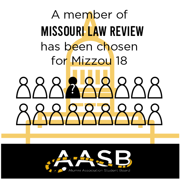 MoLRev's tweet photo. The Missouri Law Review is proud to announce that one of our members was chosen for Mizzou 18, an award which recognizes graduating Mizzou students' contributions to their campus and university. The honorees will be revealed on Wednesday, March 1st at 6:39 pm at Traditions Plaza! https://t.co/SIPYgtFMHm