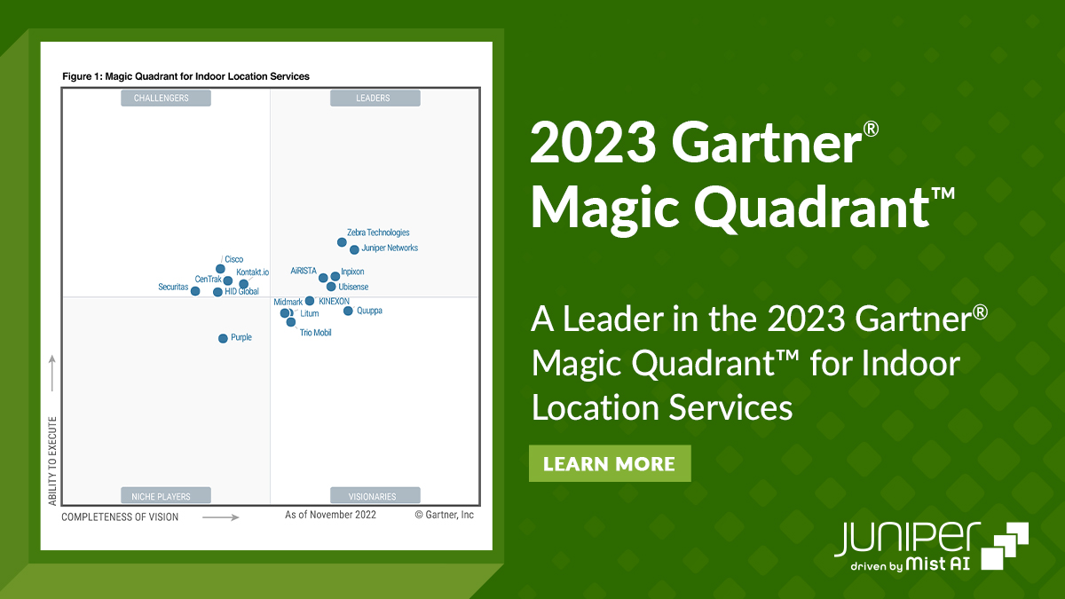 We’re proud to be the ONLY Enterprise Switch and WLAN vendor in the Leader quadrant in the 2023 Gartner® Magic Quadrant™ for Indoor Location Services! 
  
See how we were evaluated: juni.pr/3IZ2L1g