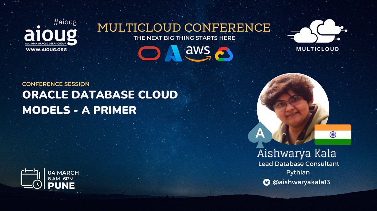 AIOUG's tweet photo. Don’t miss the opportunity to learn from Aishwarya Kala @aishwaryakala13 presenting -Oracle Database Cloud Models - A Primer https://t.co/4hUHGtoZY0.
Register NOW!! https://t.co/oOlRG3lIQ7
#Multicould @oracleugs @OracleCloud @Azure @awscloud @googlecloud https://t.co/pPm38AK65X