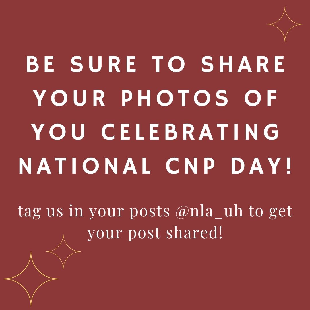 nla_uh's tweet photo. 2 days until National CNP Day! can't wait to see how everyone celebrates! https://t.co/m6uZ5XRtTl