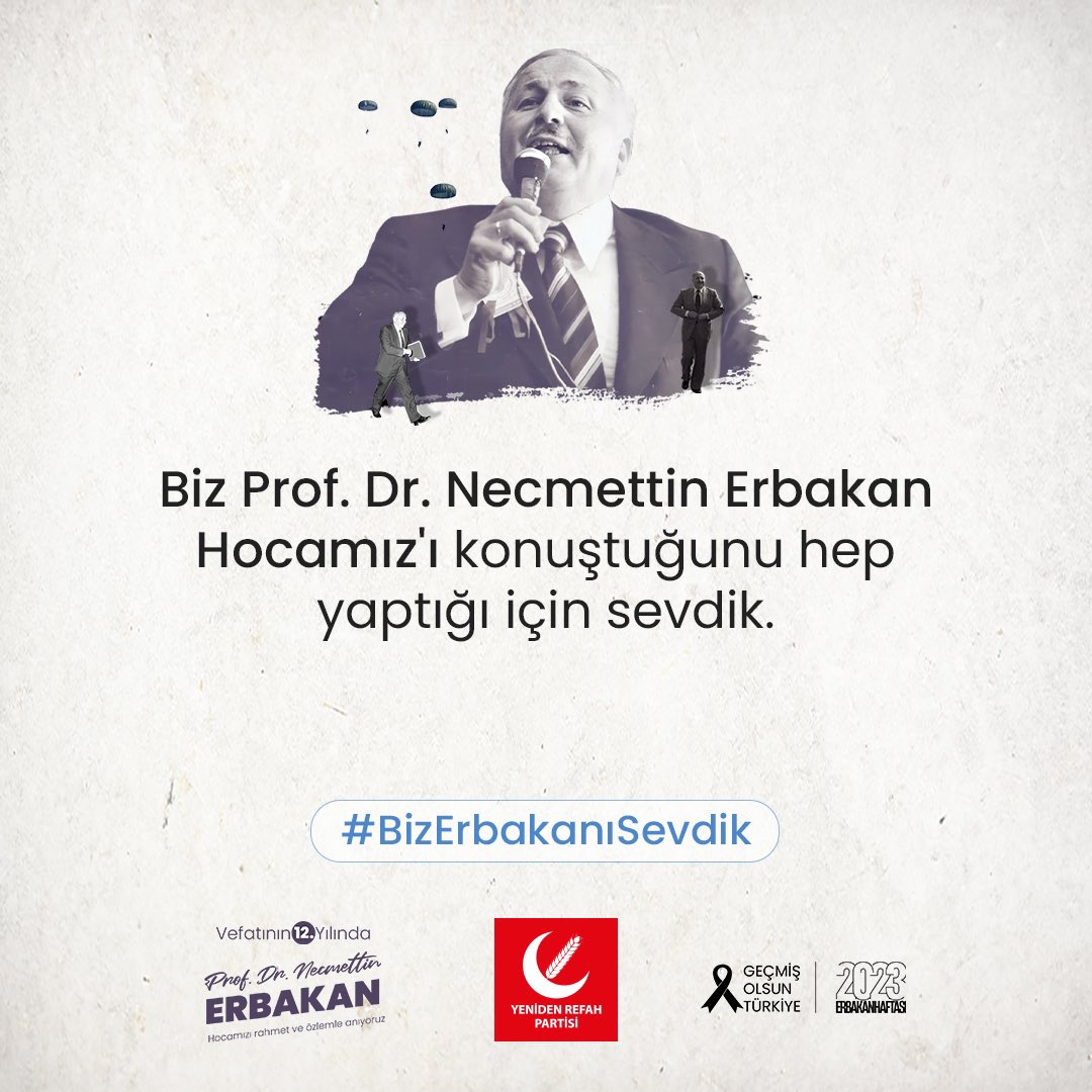 Biz Prof. Dr. #NecmettinErbakan Hocamız'ı konuştuğunu hep yaptığı için sevdik.
#BizErbakanıSevdik
