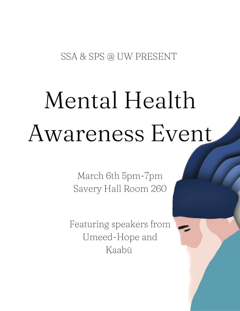 UWSSA's tweet photo. UW Sikh Student Association and Sher-E-Punjab Society present our very first Mental Health Awareness Event. We are so excited to be hosting Kaabū (@kaabu__ ) and Komal Kaur (@mskomalk ) from Umeed-Hope! https://t.co/ufTaXgIWaT