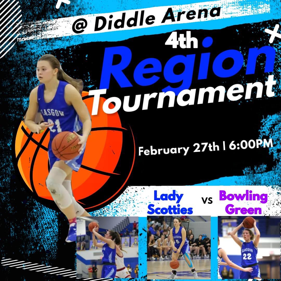The Lady Scotties take the floor tonight at Diddle Arena for the 4th Region Tournament! We will play Bowling Green at 6:00 tonight. Pre-sale tickets will be sold at GHS until 2:00 today. Pre-sale tickets are $6 or you can purchase tickets at the gate for $8.
