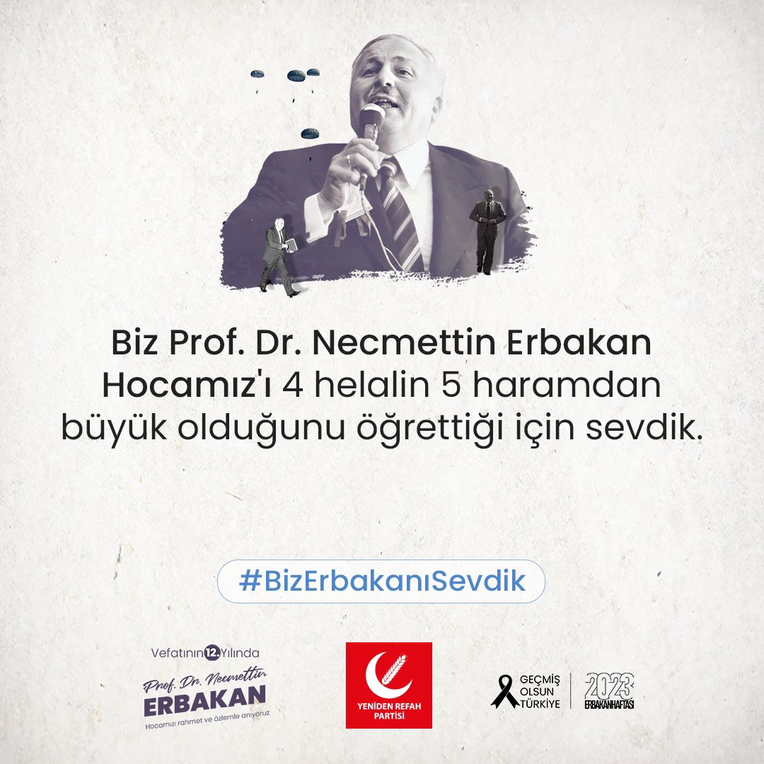 Biz Prof. Dr. #NecmettinErbakan Hocamız'ı 4 helalin 5 haramdan büyük olduğunu öğrettiği için sevdik.
#BizErbakanıSevdik