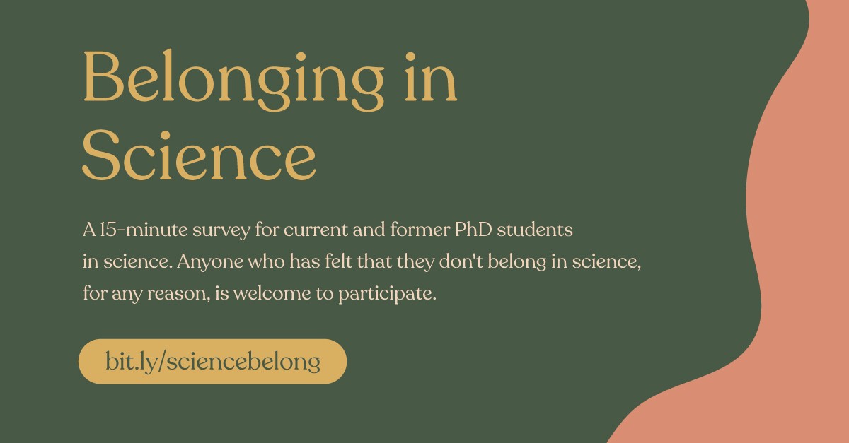 meilicarling's tweet photo. If you have a minute, please take/share this survey for current and former PhD students in science. Our focus is on underrepresented trainees as a broad category, and anyone who has struggled to feel like they belong in science, for any reason, is encouraged to participate. https://t.co/3Ub6aXtO6d