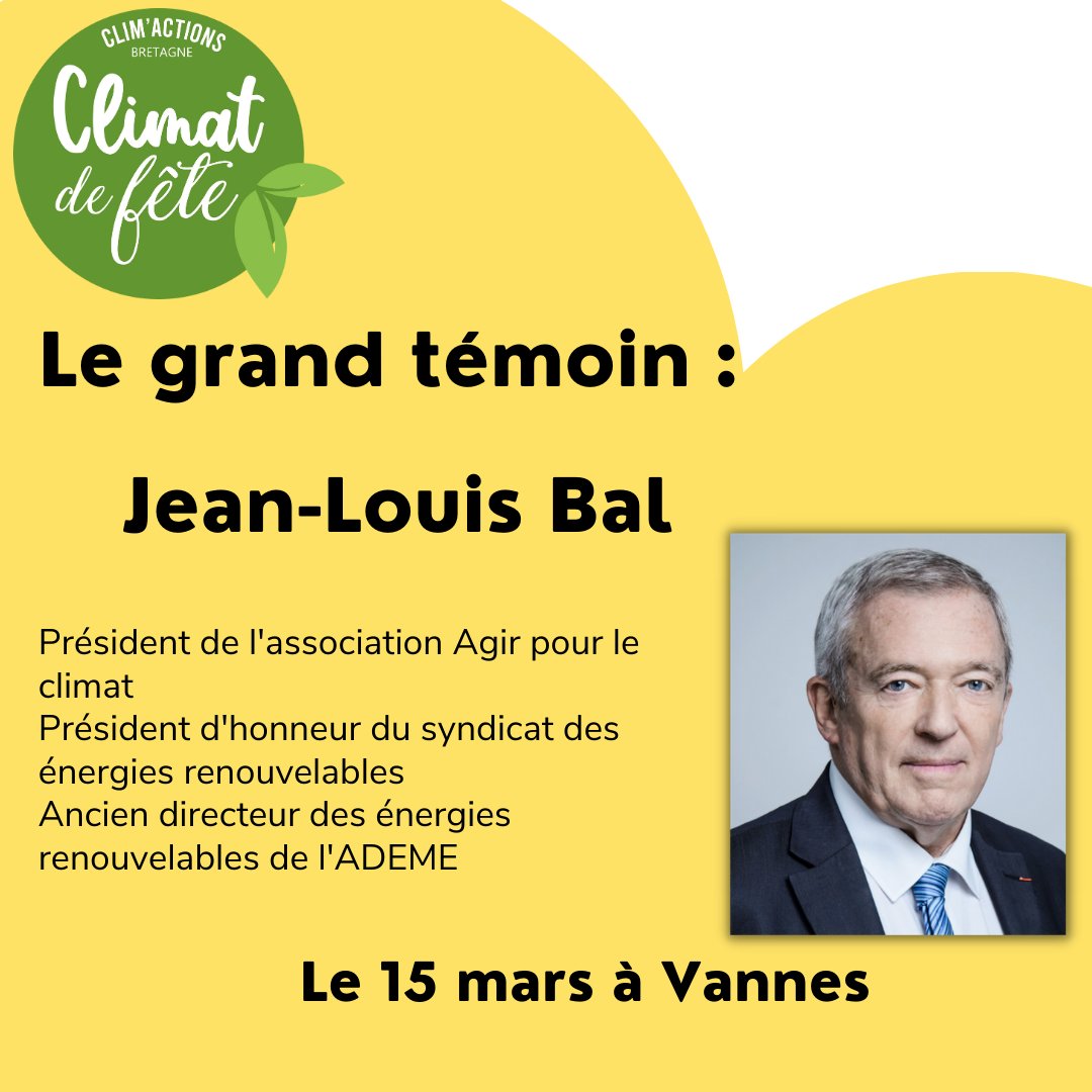 Nous avons l'honneur d'accueillir @Jean-Louis Bal comme grand témoin de notre Climat de fête consacré à la transition énergétique.
- Ne manquez pas son intervention le 15 mars -
Retrouvez tout le programme de la journée du 15 mars sur climactions-bretagne.bzh/climat-de-fete…