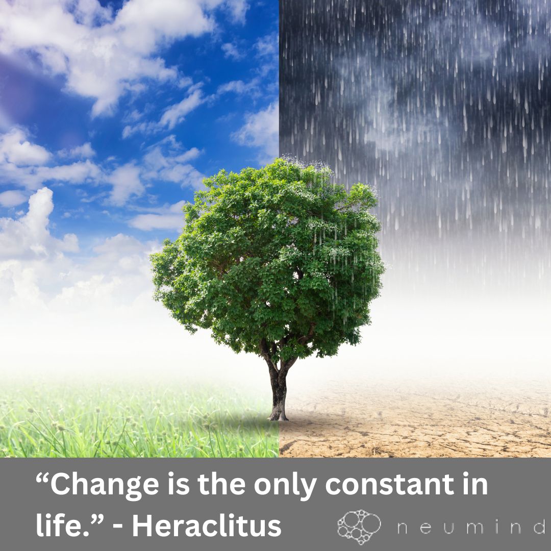 “Change is the only constant in life.” - Heraclitus

#change #Disruption #changeready #neumind