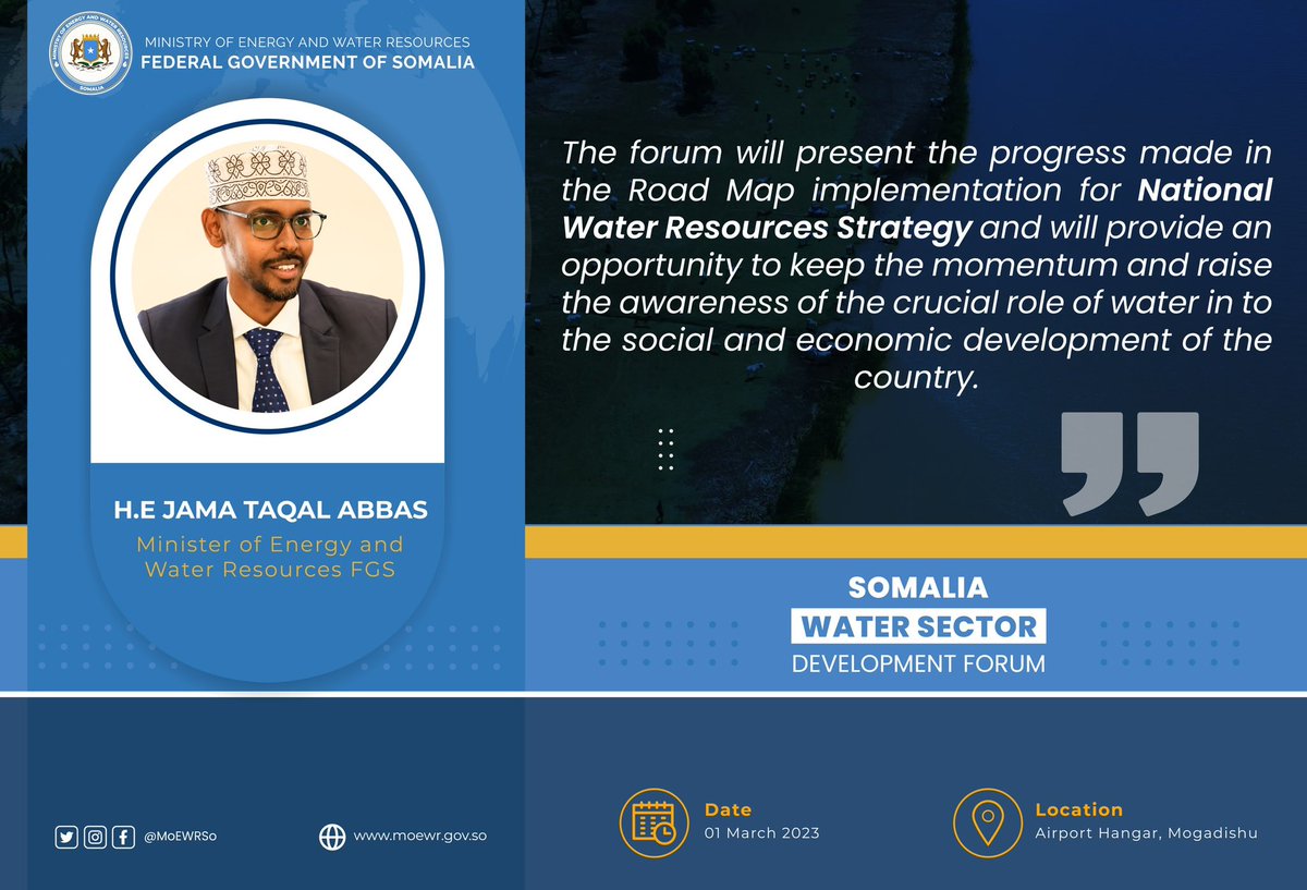 “The forum will present the progress made in the Road Map implementation for NWRS and will provide an opportunity to keep the momentum and raise the awareness of the crucial role of water in to the social and economic development of the country” H.E <a href="/JamaTaqalAbbas/">Jama Taqal Abbas</a>
