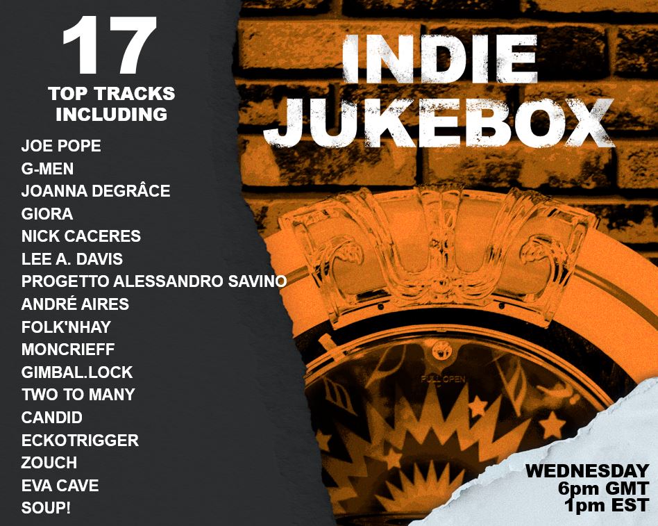 NEW #INDIE on the JUKEBOX WEDNESDAY 6pm GMT (1pm ET, 10am PT) @joepope_music @gmenBand @joanna_degrace @faetto @MoncrieffMusic @gimballock10 @candidcov @eckotrigger @ZouchMusic @evainthecave @thebandsoup @Dannydeathdisco + more! radiowigwam.co.uk, SmartSpeaker + more!